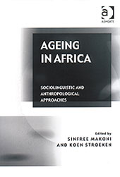 Ageing in Africa: Sociolinguistic and anthropological approaches
