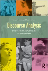 Discourse Analysis: Putting our Worlds into Words