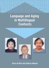 Language and Aging in Multilingual Contexts